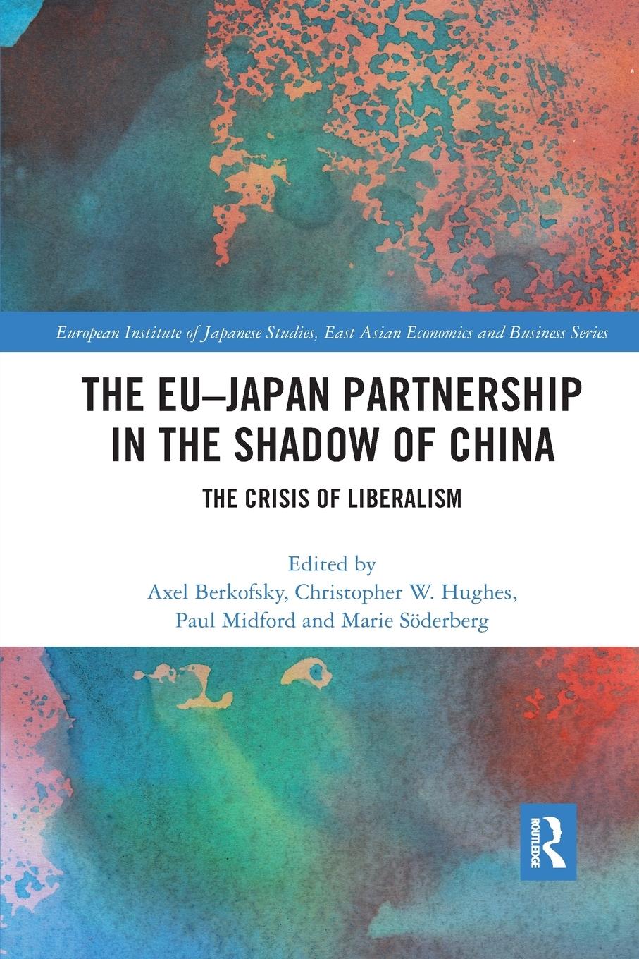 Cover: 9780367895013 | The EU-Japan Partnership in the Shadow of China | Paul Midford | Buch