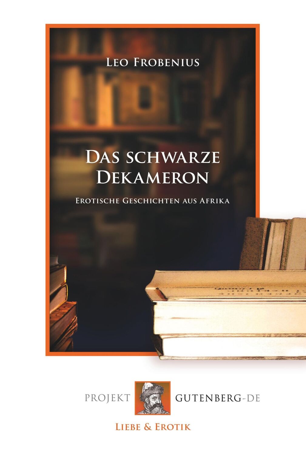 Cover: 9783865116598 | Das schwarze Dekameron | Leopold Frobenius | Taschenbuch | Paperback