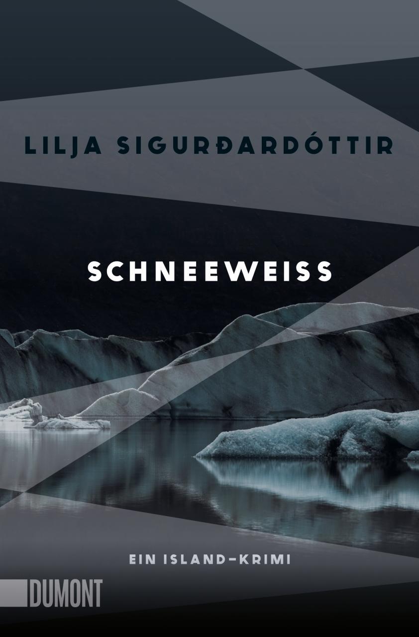 Cover: 9783832166915 | Schneeweiß | Ein Island-Krimi | Lilja Sigurðardóttir | Taschenbuch