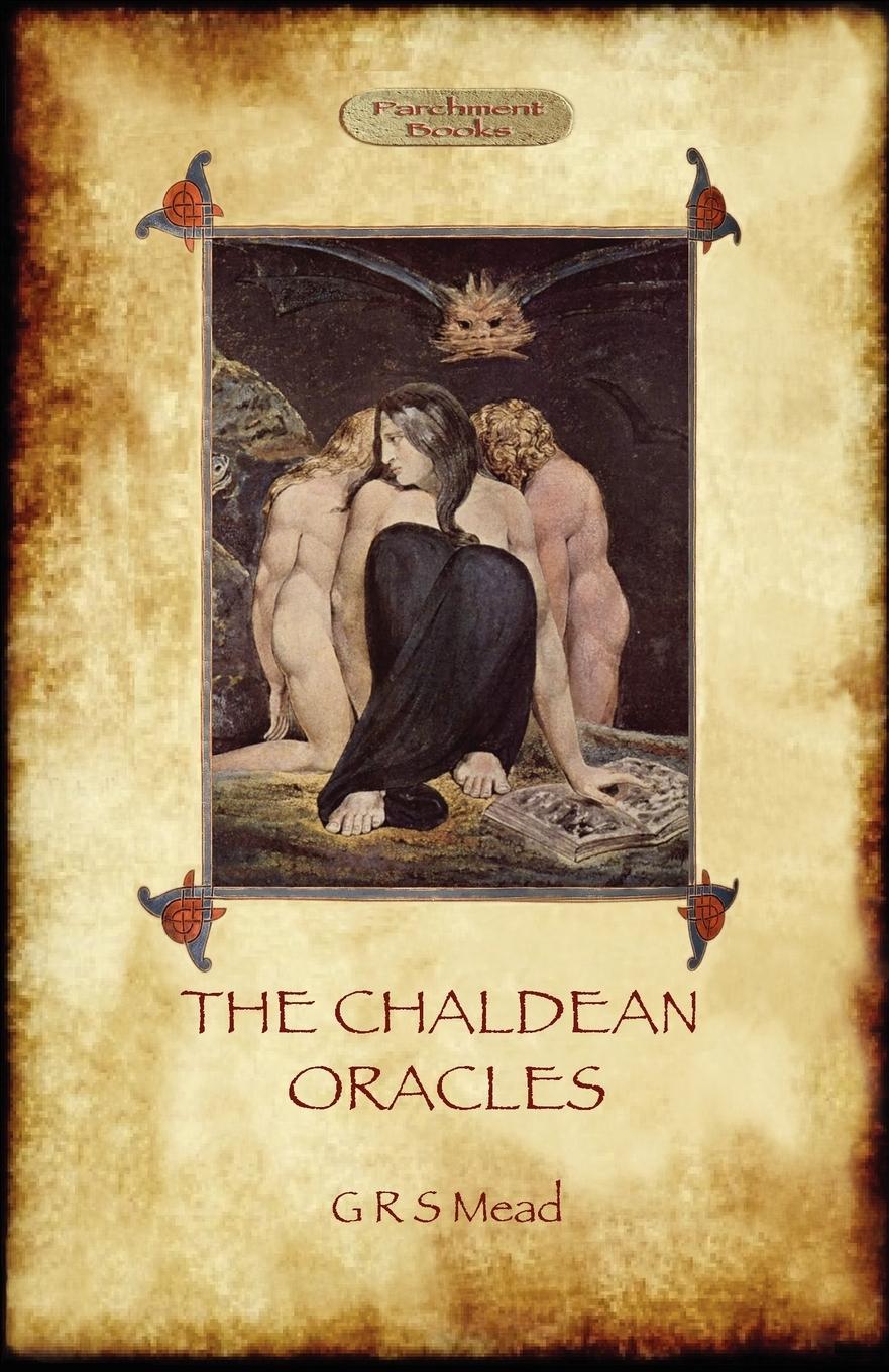 Cover: 9781908388261 | The Chaldean Oracles (Aziloth Books) | George Robert Mead | Buch