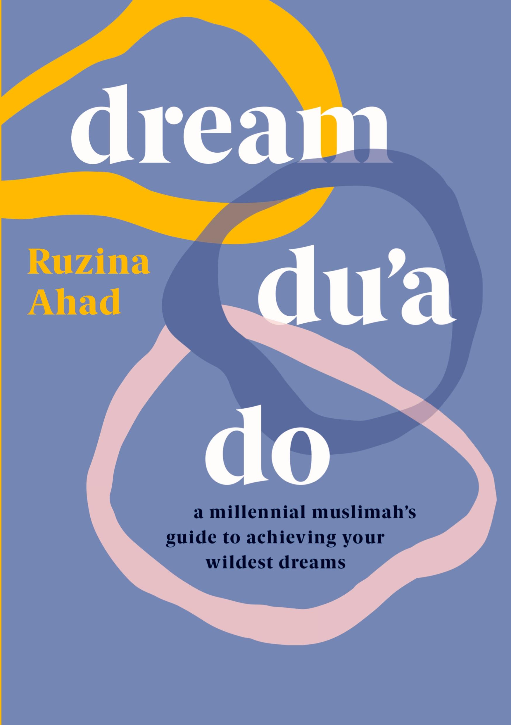 Cover: 9789948871934 | Dream Du'a Do | Ruzina Ahad | Taschenbuch | Englisch | 2021