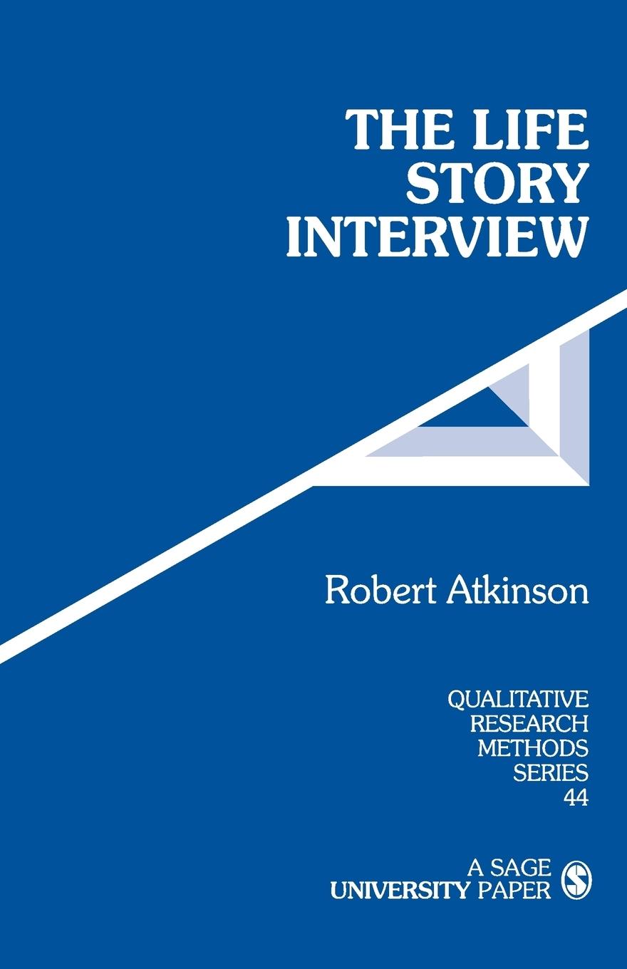 Cover: 9780761904281 | The Life Story Interview | Robert Atkinson | Taschenbuch | Englisch