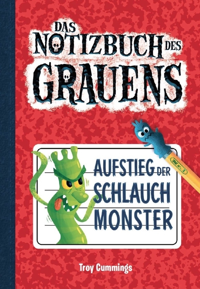 Cover: 9783947188383 | Notizbuch des Grauens Band 1 | Aufstieg der Schlauchmonster | Cummings