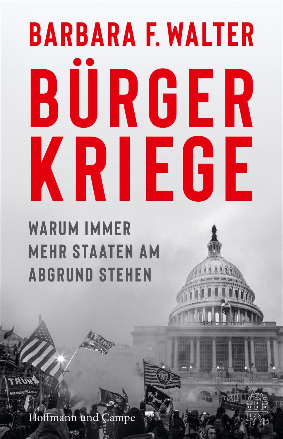 Cover: 9783455015102 | Bürgerkriege | Warum immer mehr Staaten am Abgrund stehen | Walter