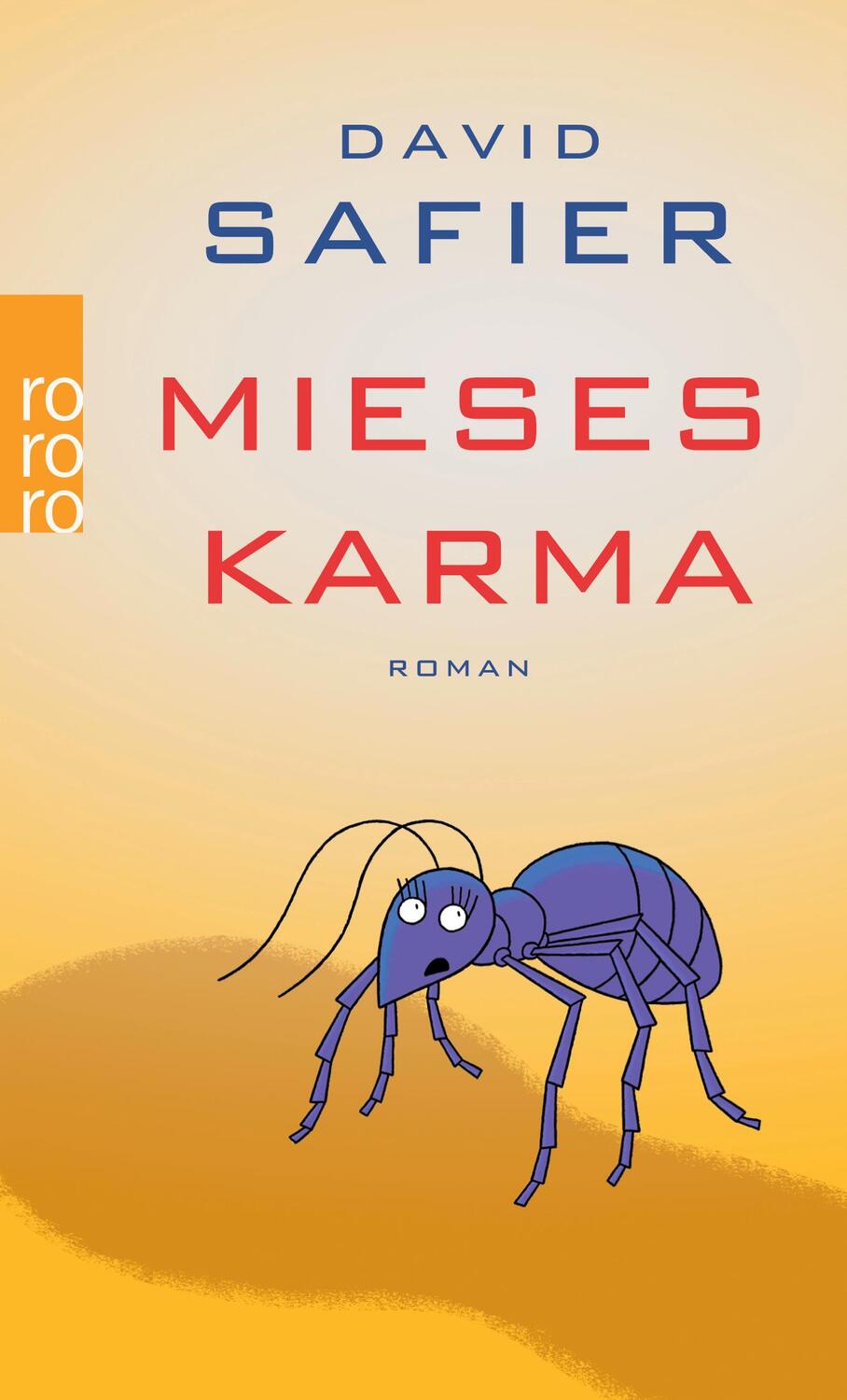 Cover: 9783499244551 | Mieses Karma | David Safier | Taschenbuch | 283 S. | Deutsch | 2008