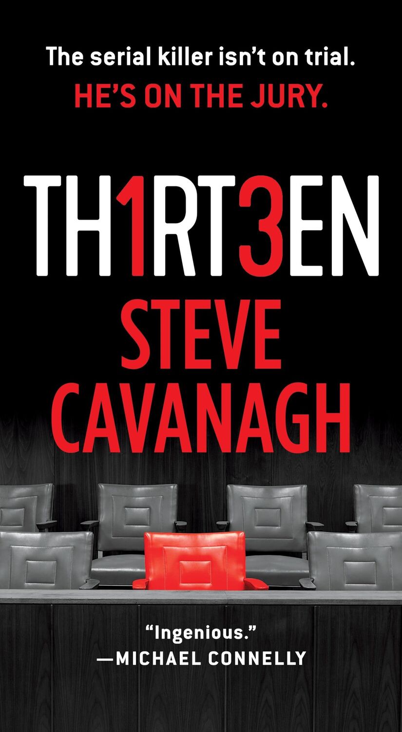 Cover: 9781250297624 | Thirteen | The Serial Killer Isn't on Trial. He's on the Jury. | Buch