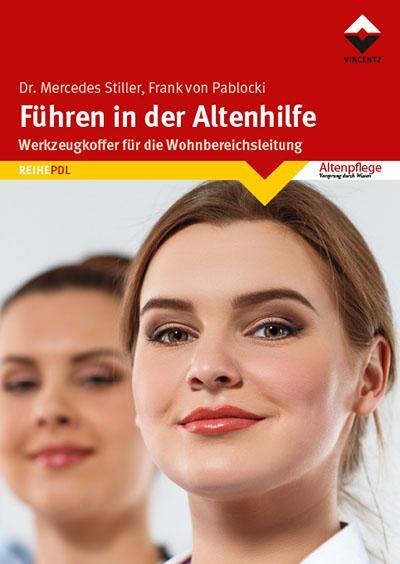 Cover: 9783866307988 | Führen in der Altenhilfe | Werkzeugkoffer für die Wohnbereichsleitung