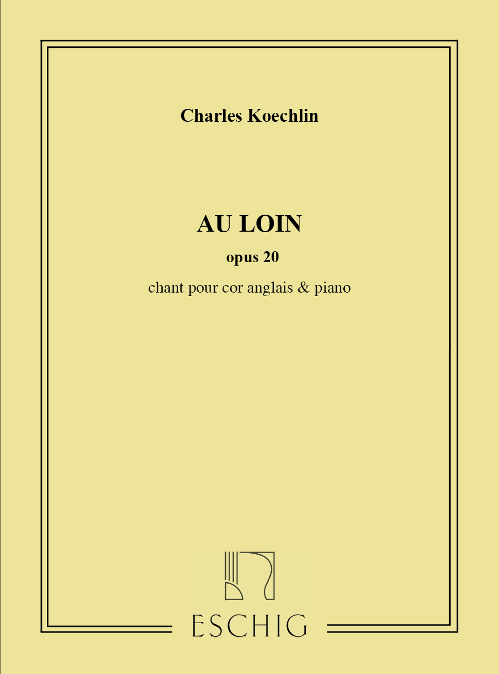 Cover: 9790045038441 | Au Loin Opus 20 | Charles Koechlin | Partitur | 2001 | Max Eschig