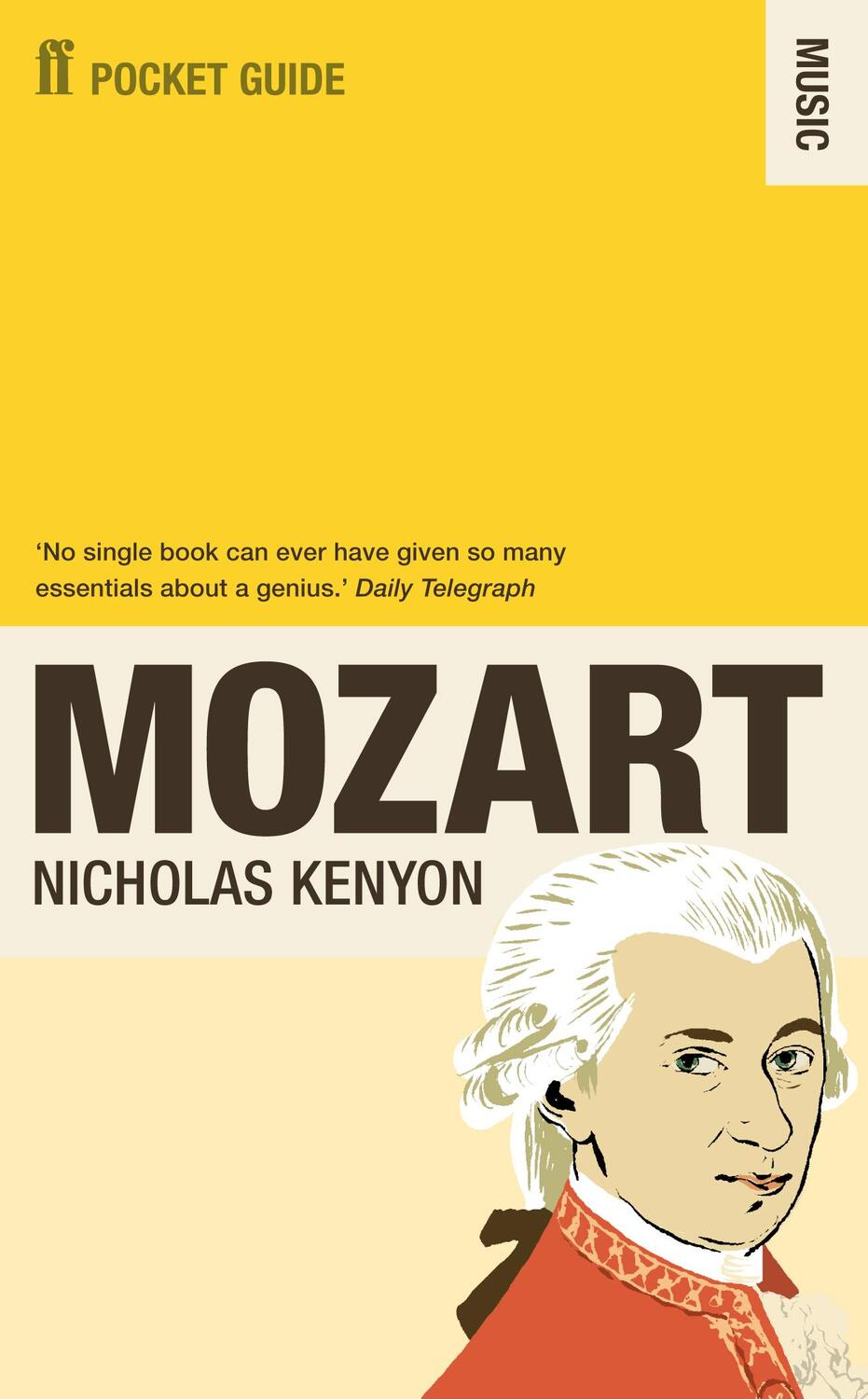 Cover: 9780571273720 | The Faber Pocket Guide to Mozart | Nicholas Kenyon | Taschenbuch