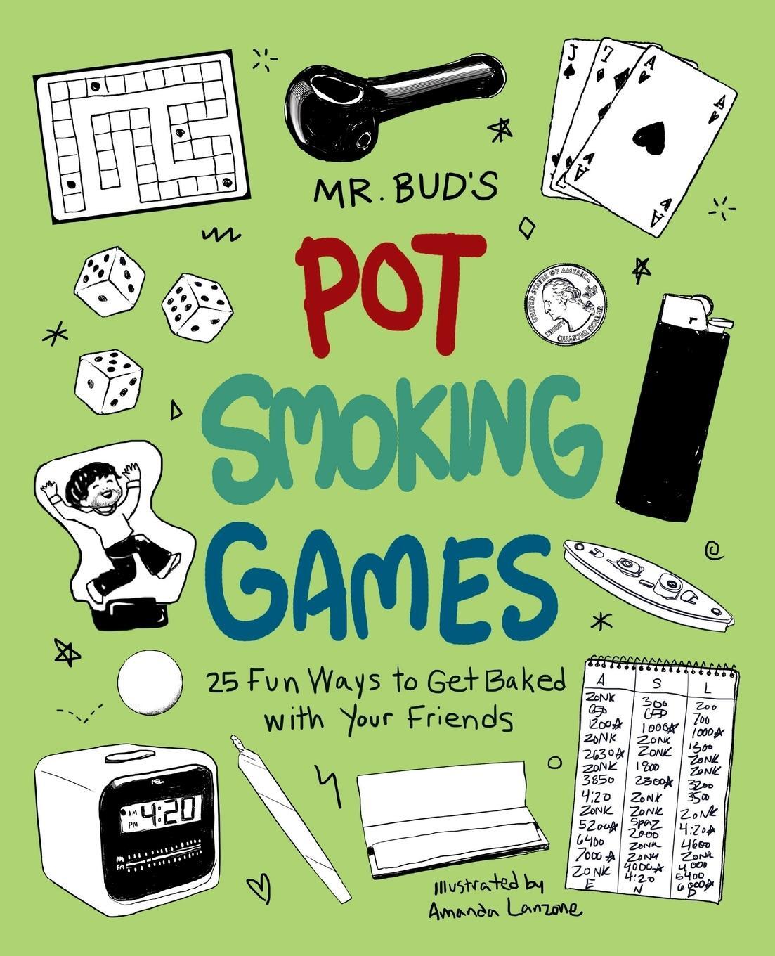 Cover: 9781612432861 | Mr. Bud's Pot Smoking Games | Bud | Taschenbuch | Paperback | Englisch