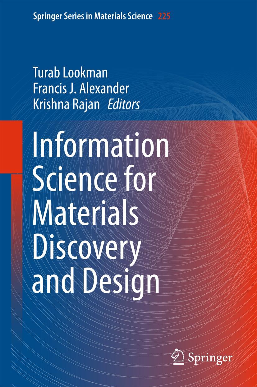 Cover: 9783319238708 | Information Science for Materials Discovery and Design | Buch | xvii