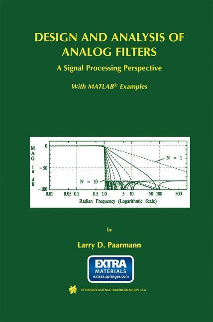 Cover: 9781475774207 | Design and Analysis of Analog Filters | Larry D. Paarmann | Buch | xii