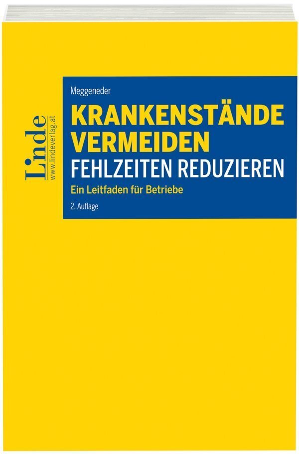 Cover: 9783707334043 | Krankenstände vermeiden - Fehlzeiten reduzieren | Oskar Meggeneder