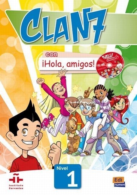 Cover: 9788498485356 | Clan 7 con Hola Amigos | Jose Andres Rojano (u. a.) | Taschenbuch