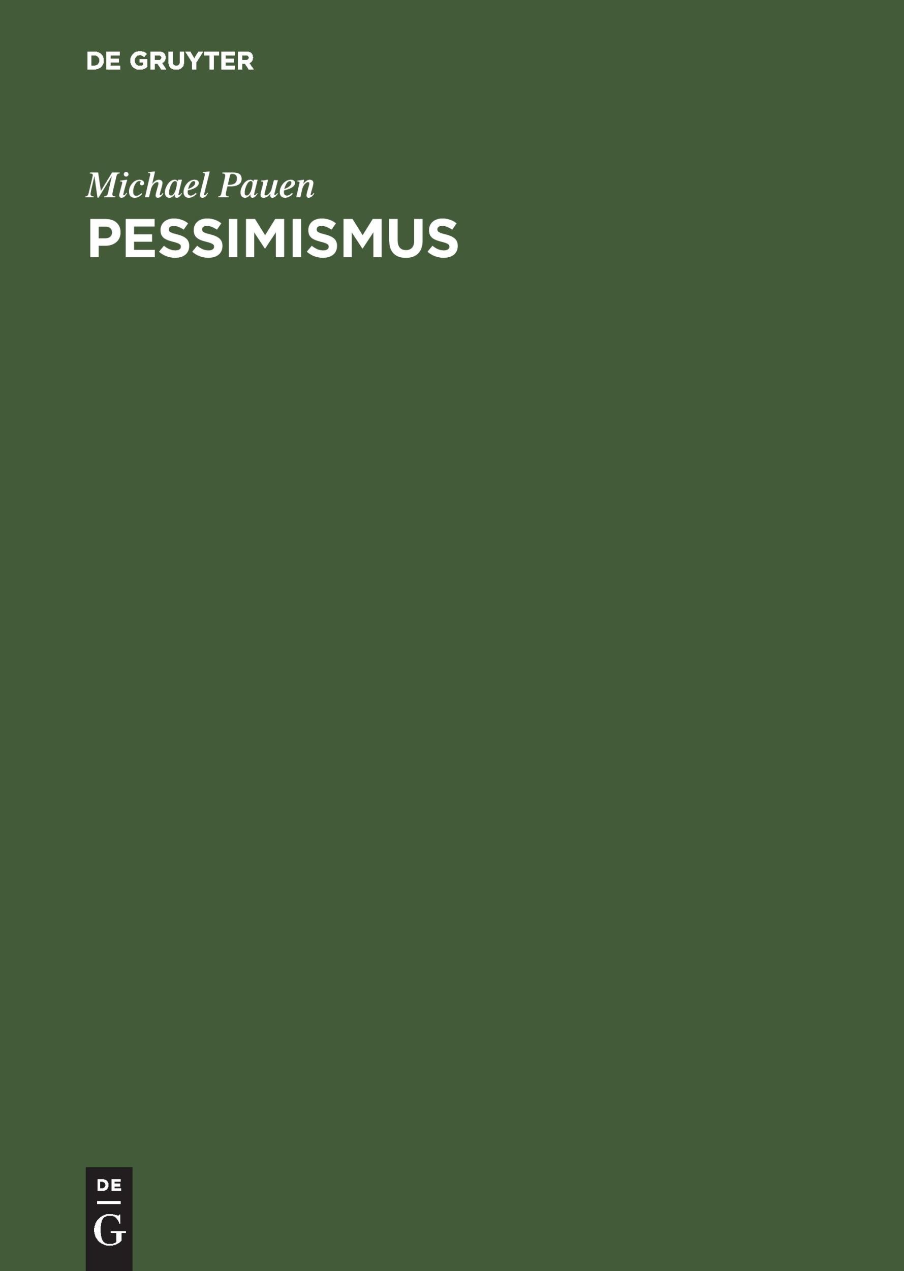 Cover: 9783050030944 | Pessimismus | Michael Pauen | Buch | 238 S. | Deutsch | 1997