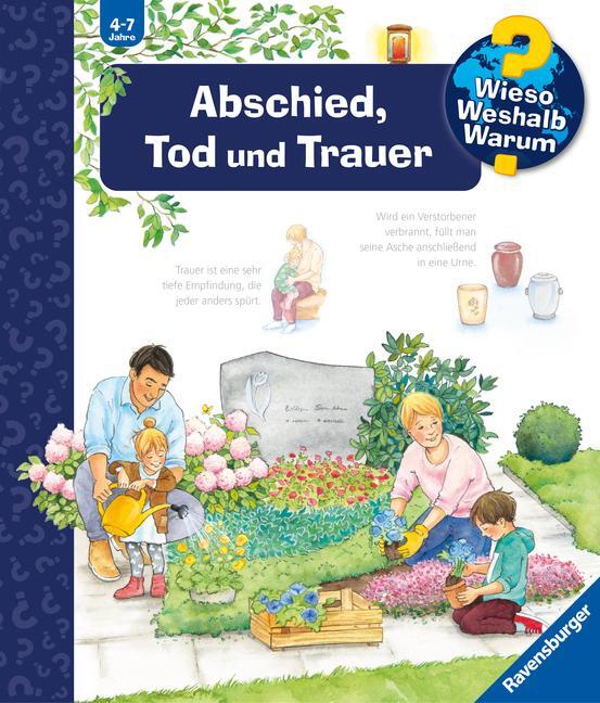 Cover: 9783473329564 | Wieso? Weshalb? Warum?, Band 42: Abschied, Tod und Trauer | Mennen