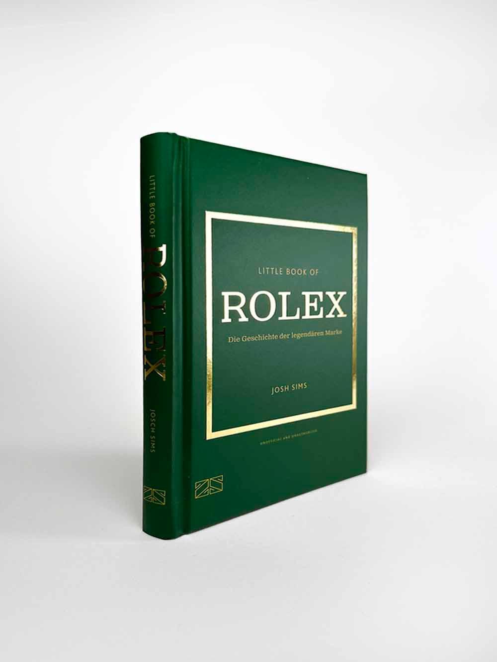 Bild: 9783965844506 | Little Book of Rolex | Die Geschichte der legendären Marke | Josh Sims