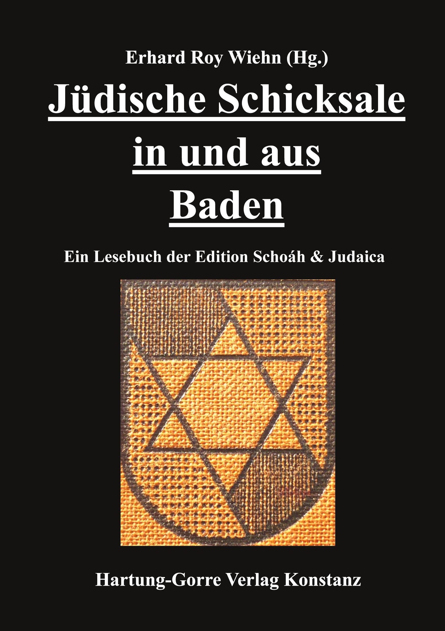 Cover: 9783866287419 | Jüdische Schicksale in und aus Baden | Erhard Roy Wiehn | Taschenbuch