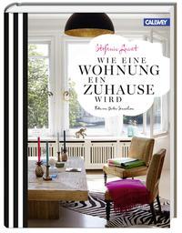 Cover: 9783766721112 | Wie eine Wohnung ein Zuhause wird | Stefanie Luxat | Buch | 192 S.