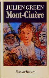 Cover: 9783446148444 | Mont - Cinere | Julien Green | Buch | 256 S. | Deutsch | 1987