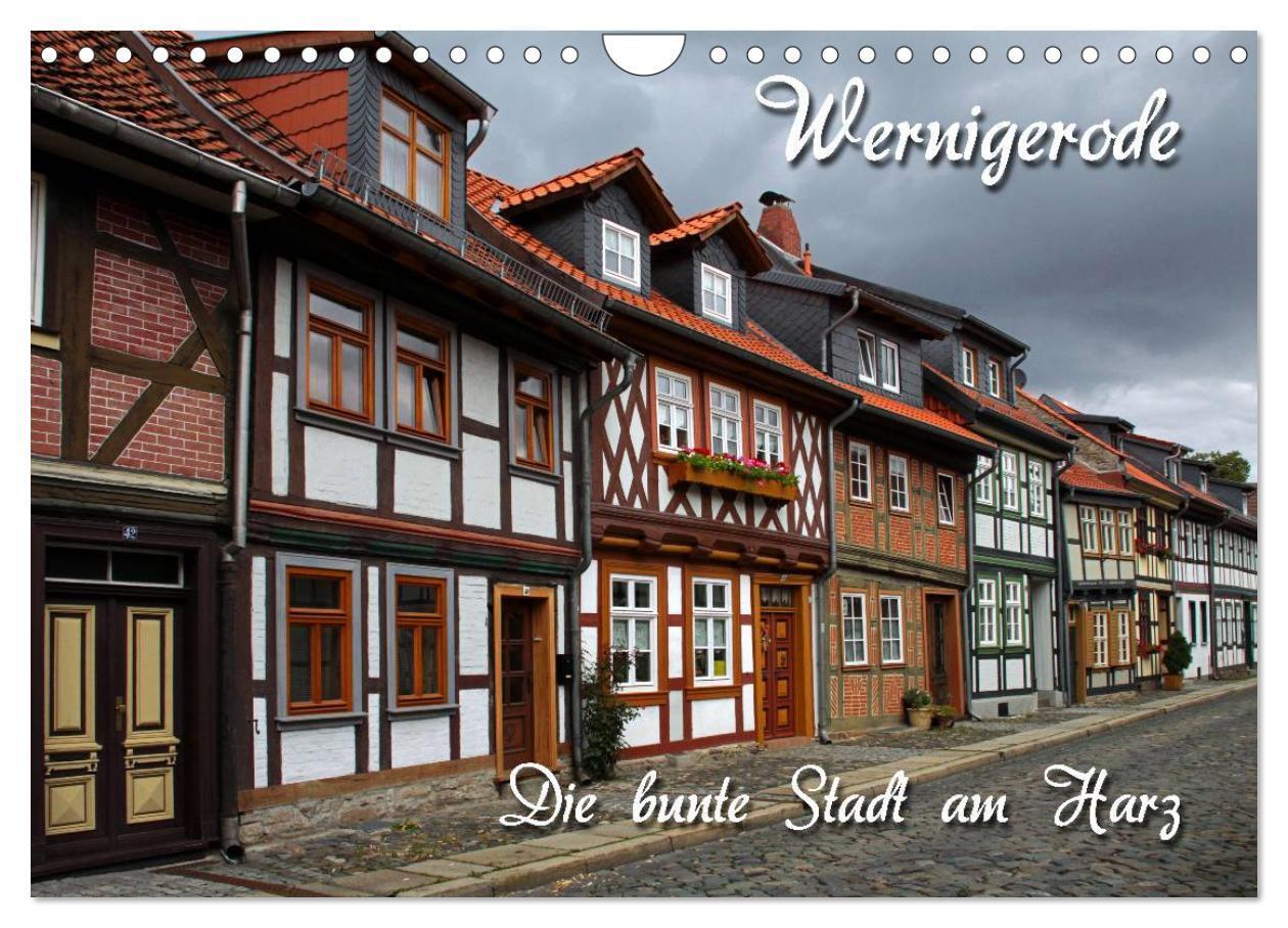 Cover: 9783435783427 | Wernigerode (Wandkalender 2025 DIN A4 quer), CALVENDO Monatskalender