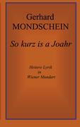 Cover: 9783831108367 | So kurz is a Joahr | Gerhard Mondschein | Taschenbuch | Paperback