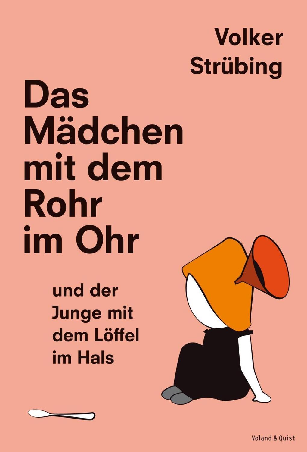 Cover: 9783863910266 | Das Mädchen mit dem Rohr im Ohr und der Junge mit dem Löffel im Hals