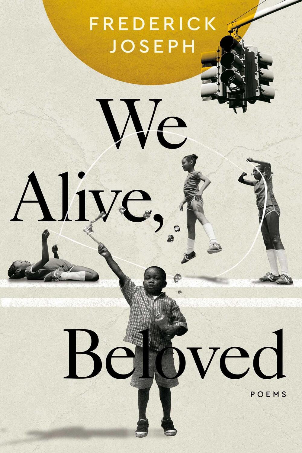 Cover: 9781955905640 | We Alive, Beloved | Poems | Frederick Joseph | Taschenbuch | Englisch