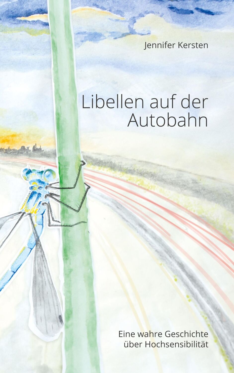 Cover: 9783752686333 | Libellen auf der Autobahn | Jennifer Kersten | Taschenbuch | Paperback