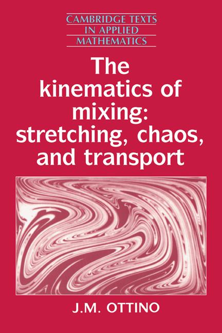 Cover: 9780521368780 | The Kinematics of Mixing | Stretching, Chaos, and Transport | Buch