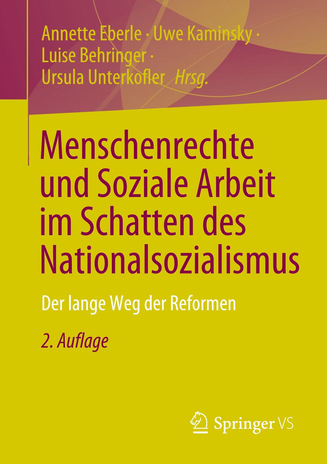 Cover: 9783658391584 | Menschenrechte und Soziale Arbeit im Schatten des Nationalsozialismus