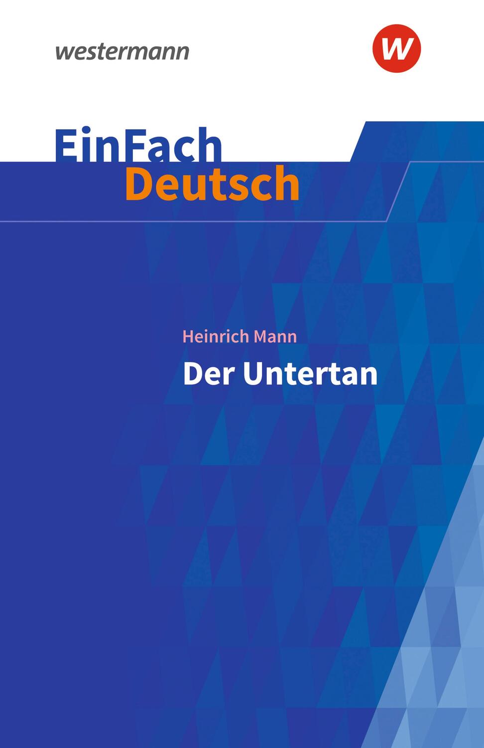 Cover: 9783140227063 | Der Untertan. EinFach Deutsch Textausgaben | Gymnasiale Oberstufe