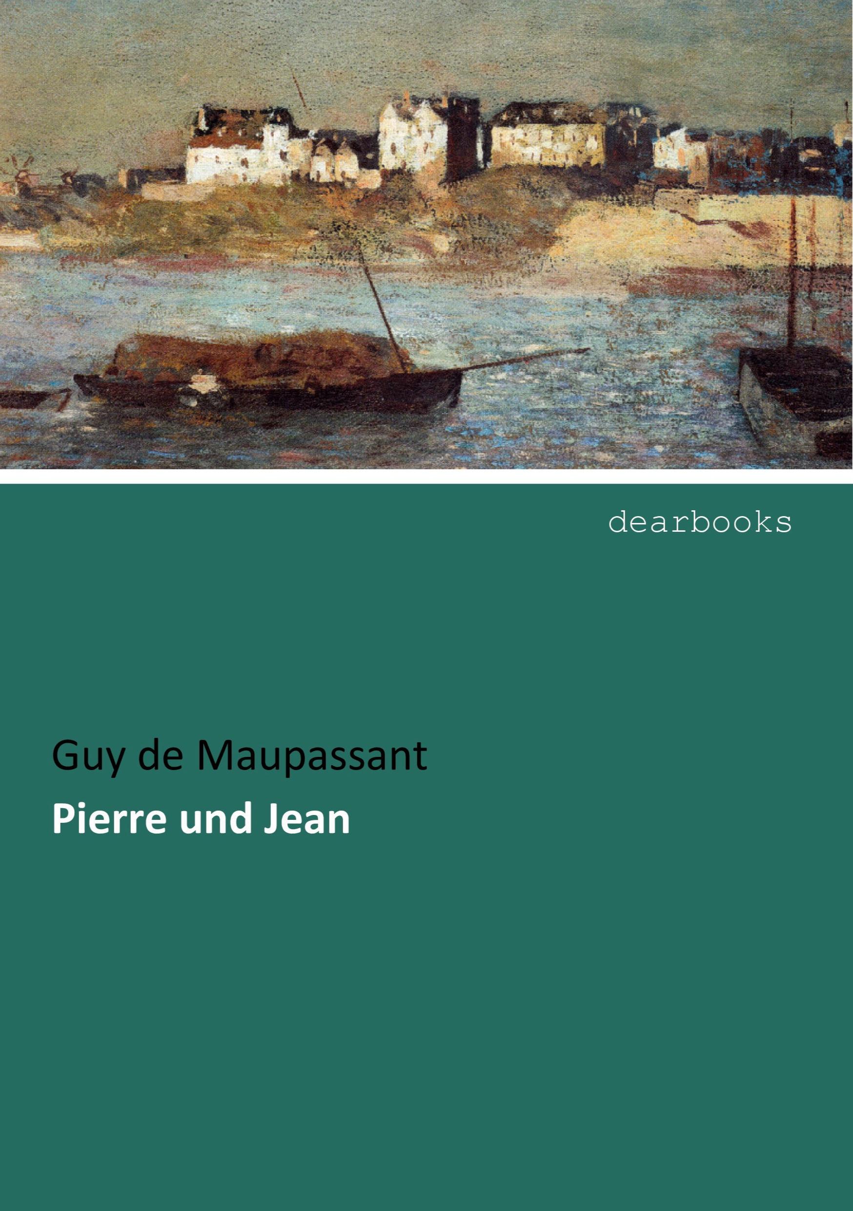 Cover: 9783954551750 | Pierre und Jean | Guy de Maupassant | Taschenbuch | Paperback | 104 S.