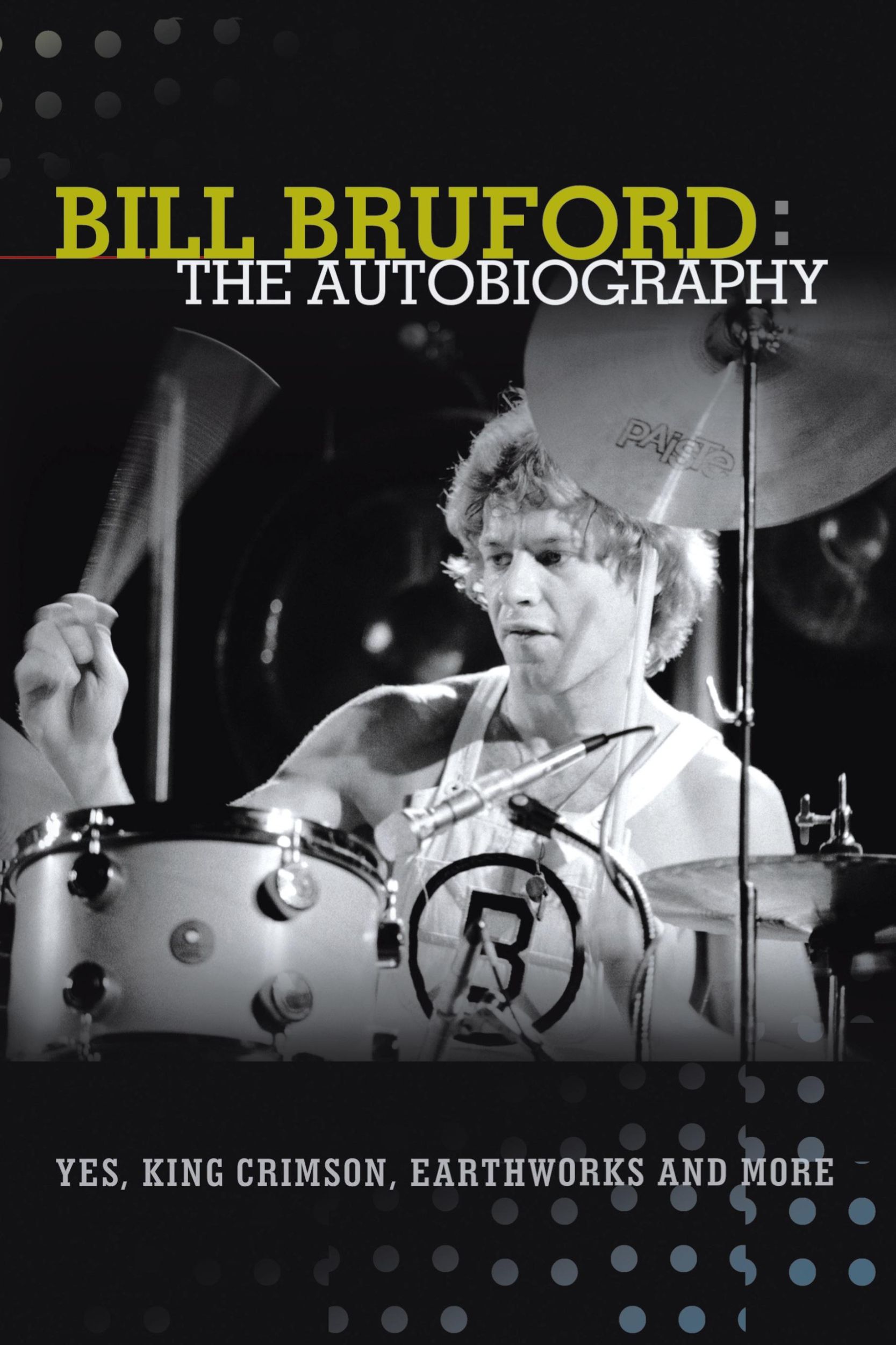 Cover: 9781905792436 | Bill Bruford | Bill Bruford | Taschenbuch | Englisch | 2013