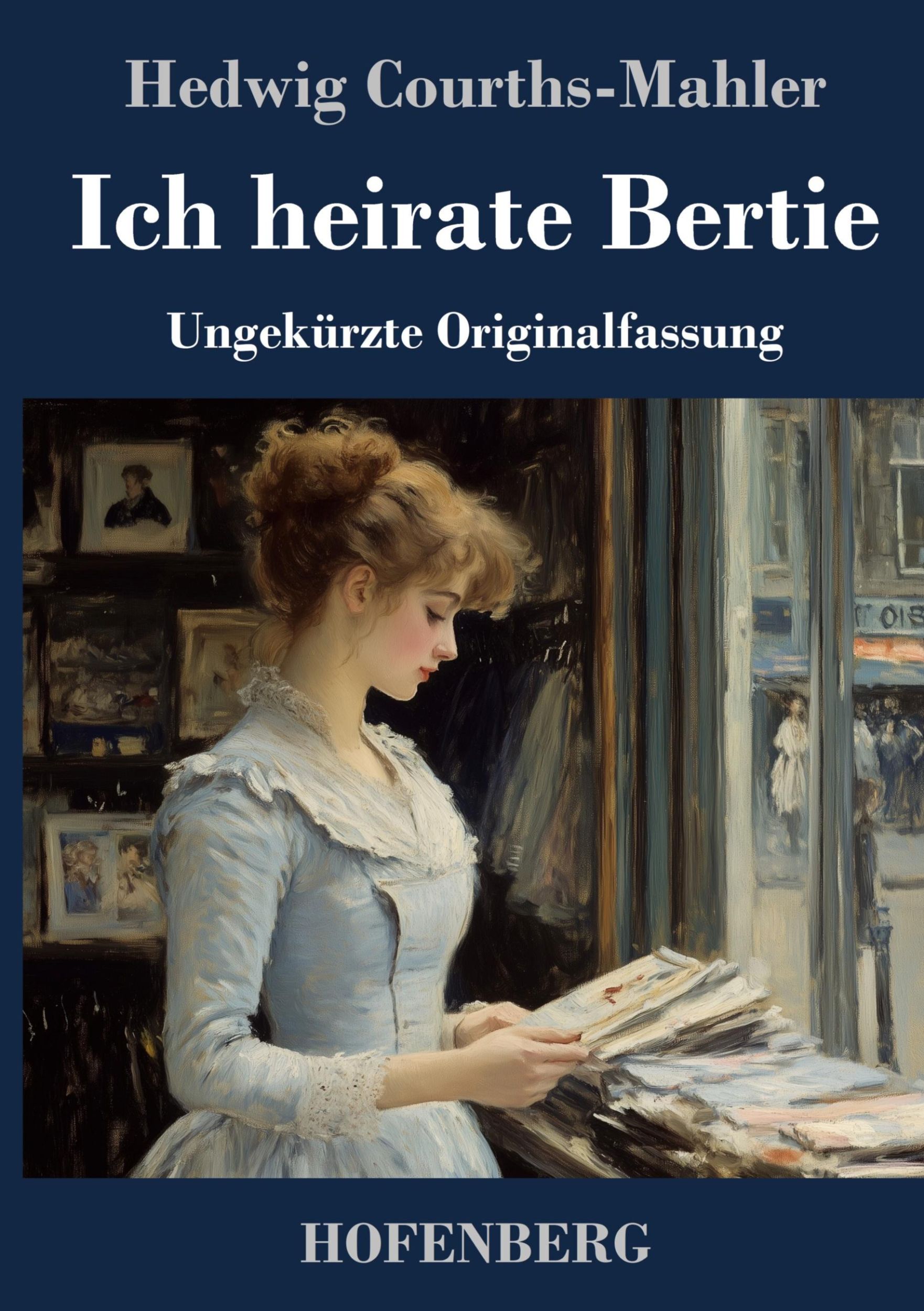 Cover: 9783743748767 | Ich heirate Bertie | Ungekürzte Originalfassung | Courths-Mahler