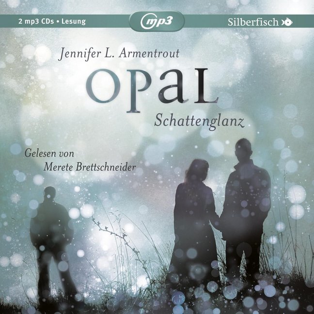 Cover: 9783867425506 | Obsidian 3: Opal. Schattenglanz, 2 Audio-CD, 2 MP3 | 2 CDs | Audio-CD