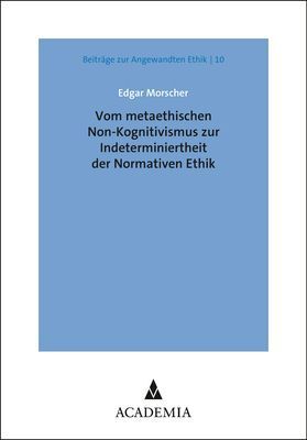 Cover: 9783896657589 | Vom metaethischen Non-Kognitivismus zur Indeterminiertheit der...