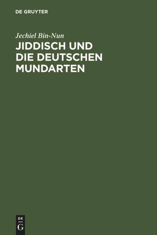 Cover: 9783484101708 | Jiddisch und die deutschen Mundarten | Jechiel Bin-Nun | Buch | IX