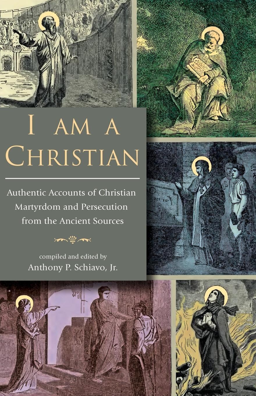 Cover: 9781935228189 | I Am A Christian | Jr Anthony P Schiavo | Taschenbuch | Paperback