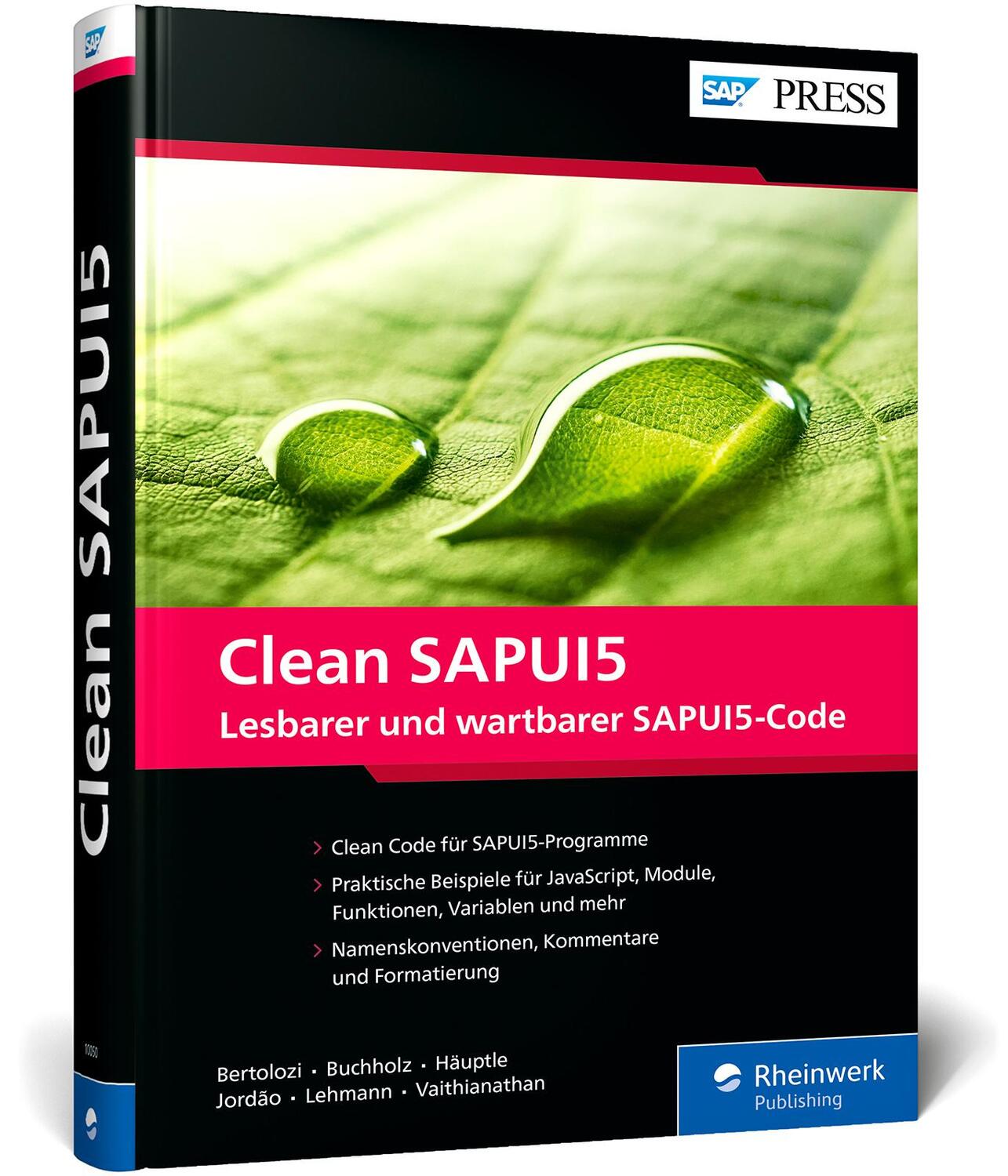 Cover: 9783367100507 | Clean SAPUI5 | Der Clean-Code-Guide für SAPUI5 | Bertolozi (u. a.)