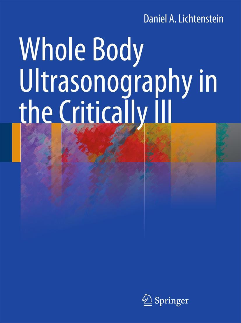 Cover: 9783642053276 | Whole Body Ultrasonography in the Critically Ill | Lichtenstein | Buch