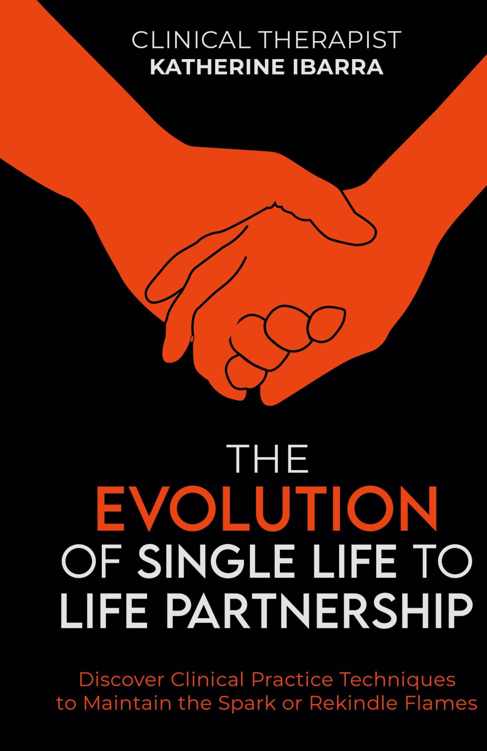 Cover: 9798991826129 | The Evolution of Single Life to Life Partnership | Ibarra | Buch