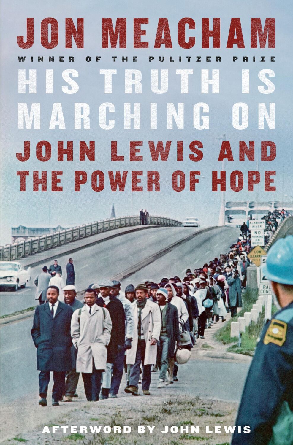 Cover: 9781984855022 | His Truth Is Marching on | John Lewis and the Power of Hope | Meacham