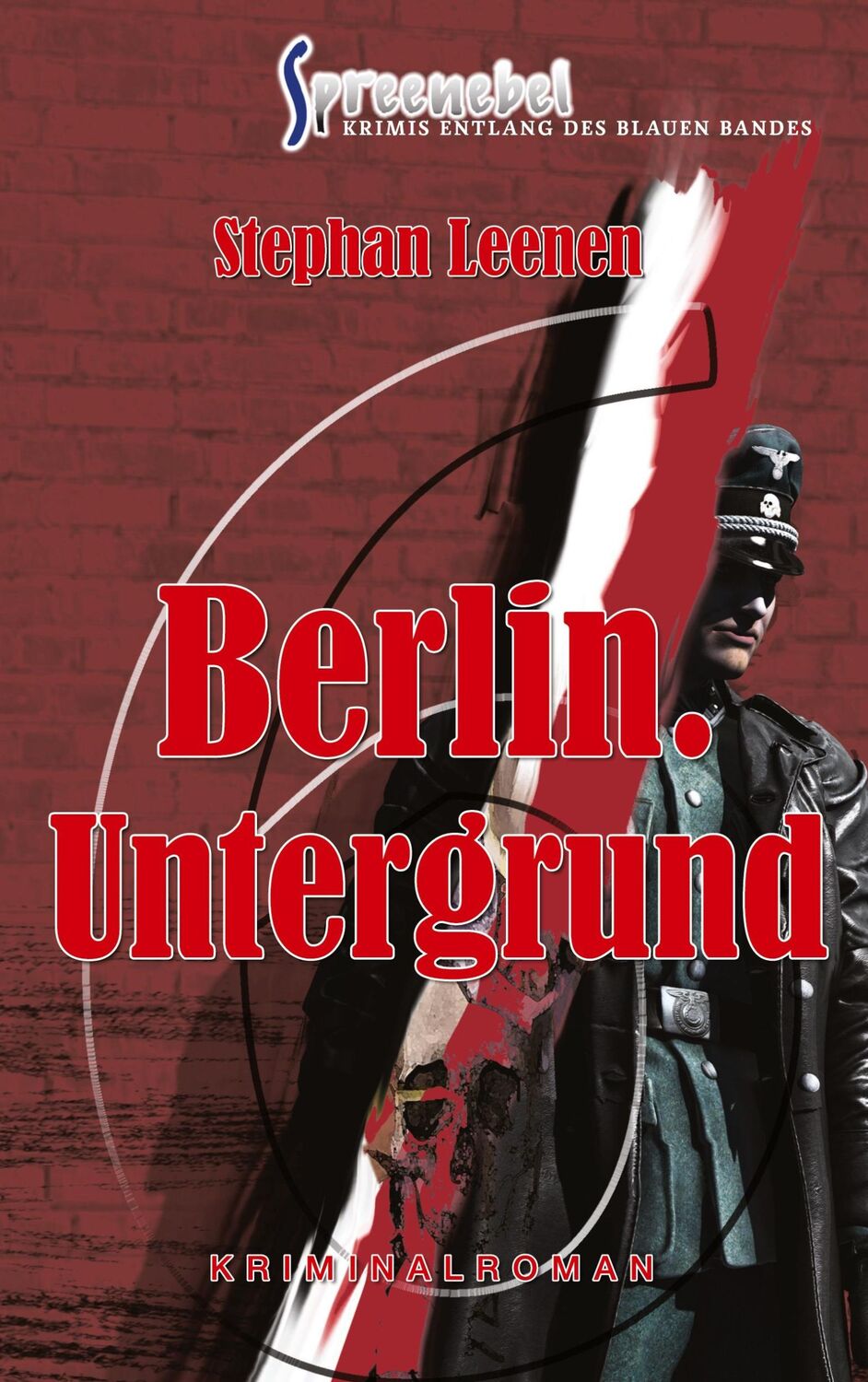 Cover: 9783754302187 | Berlin. Untergrund - Ralf Ziethers sechster Fall | Stephan Leenen