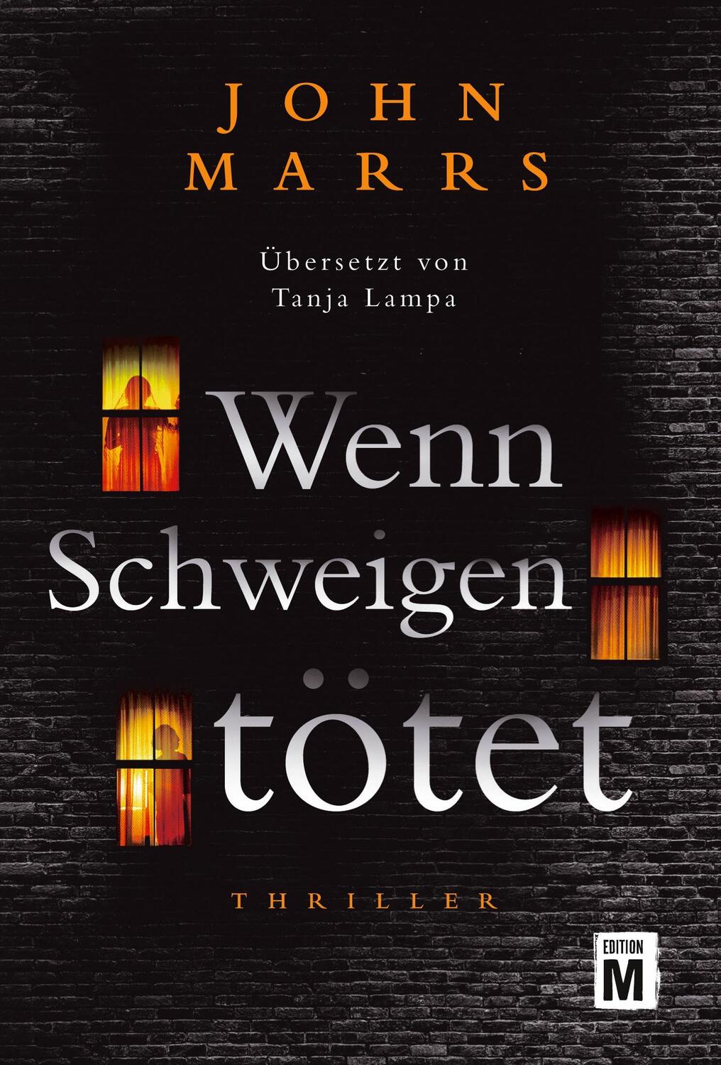 Cover: 9782496705775 | Wenn Schweigen tötet | John Marrs | Taschenbuch | Paperback | 428 S.