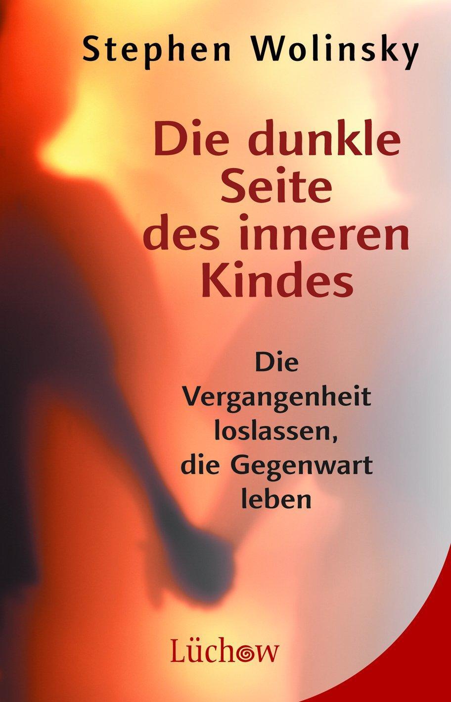 Cover: 9783899013382 | Dunkle Seite des inneren Kindes | Stephen Wolinsky | Taschenbuch