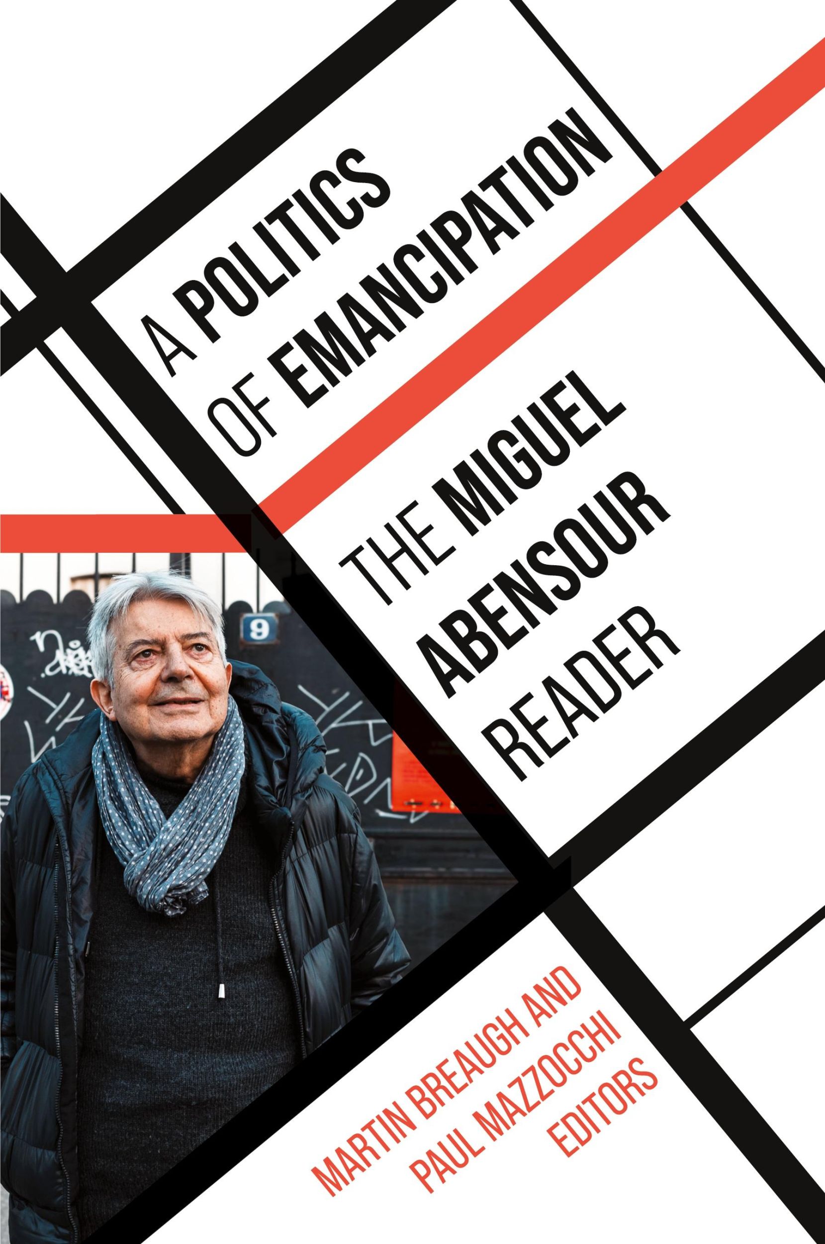 Cover: 9781438498249 | A Politics of Emancipation | The Miguel Abensour Reader | Abensour