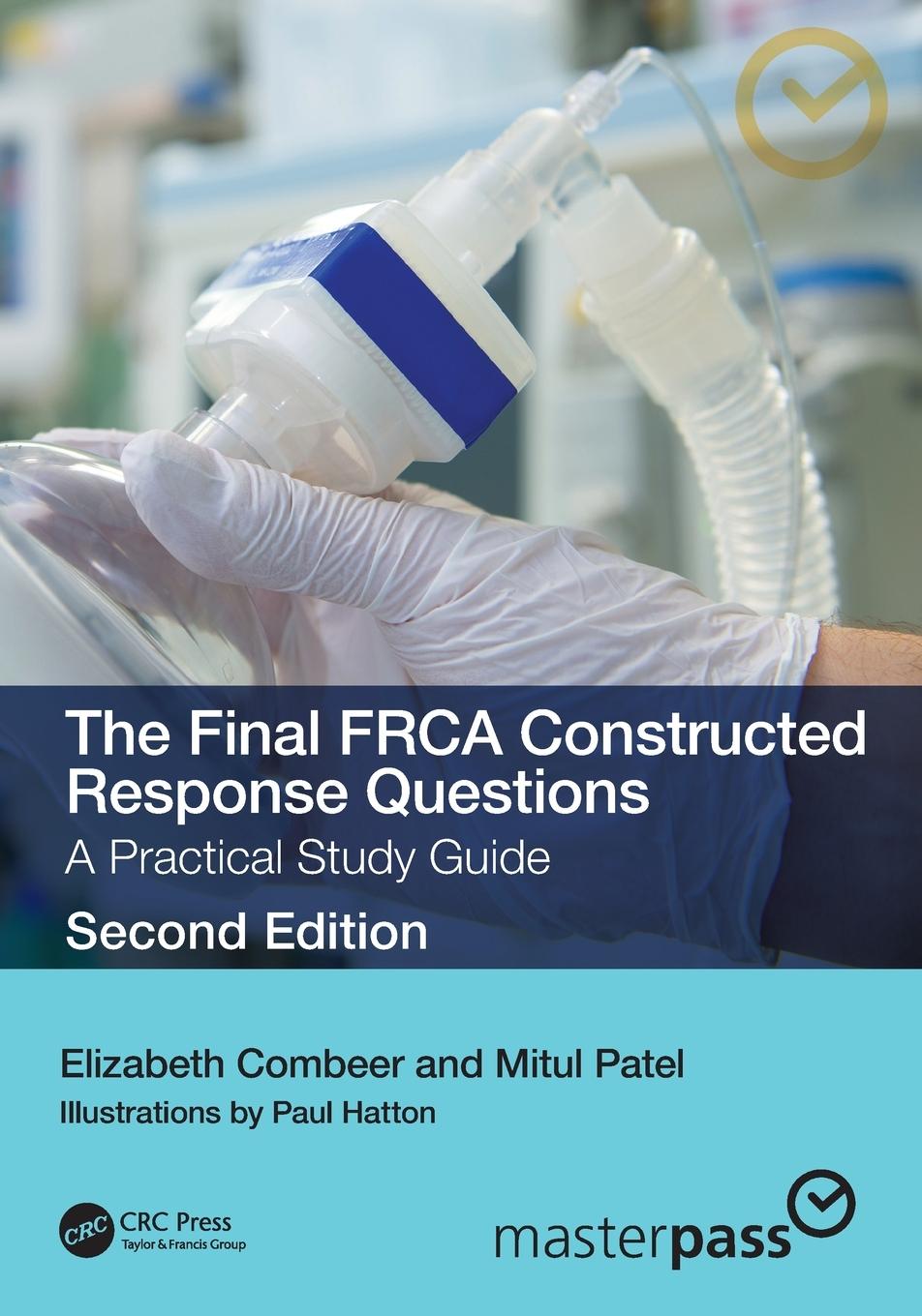 Cover: 9781032445243 | The Final FRCA Constructed Response Questions | Combeer (u. a.) | Buch