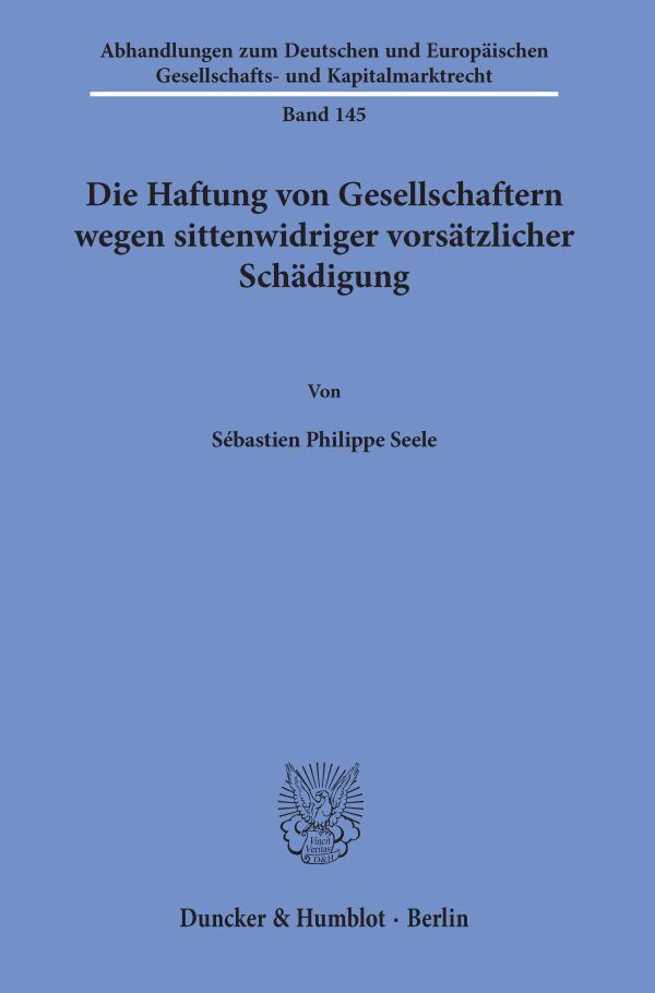 Cover: 9783428136414 | Die Haftung von Gesellschaftern wegen sittenwidriger vorsätzlicher...