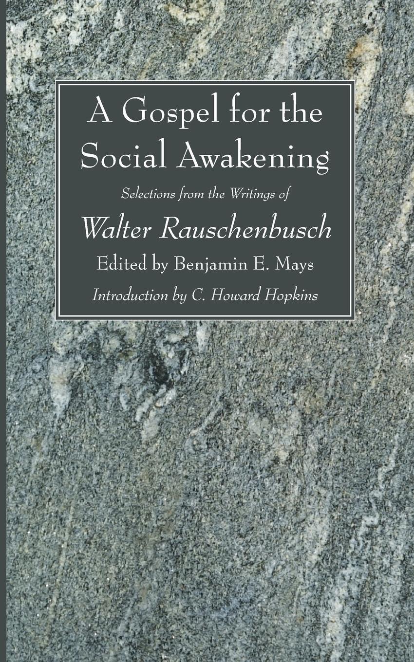 Cover: 9781606080344 | A Gospel for the Social Awakening | Walter Rauschenbusch (u. a.)